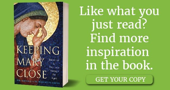 Keeping Mary Close: Like what you just read? Find more inspiration in the book.