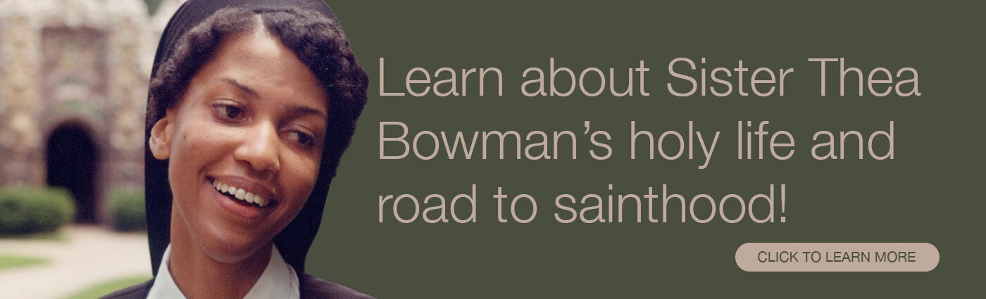 Learn about Sister Thea Bowman!