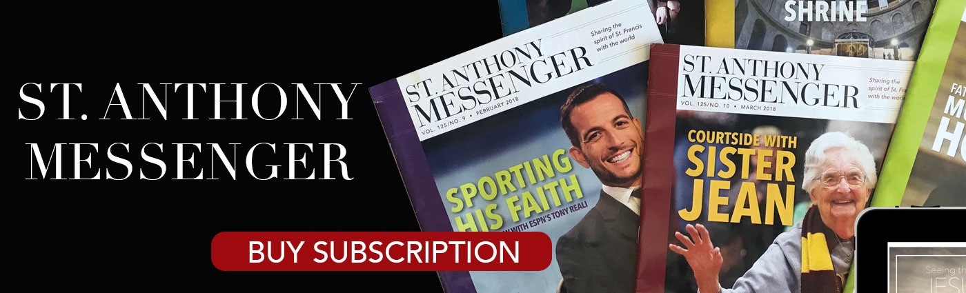 St. Anthony Messenger Magazine Subscription