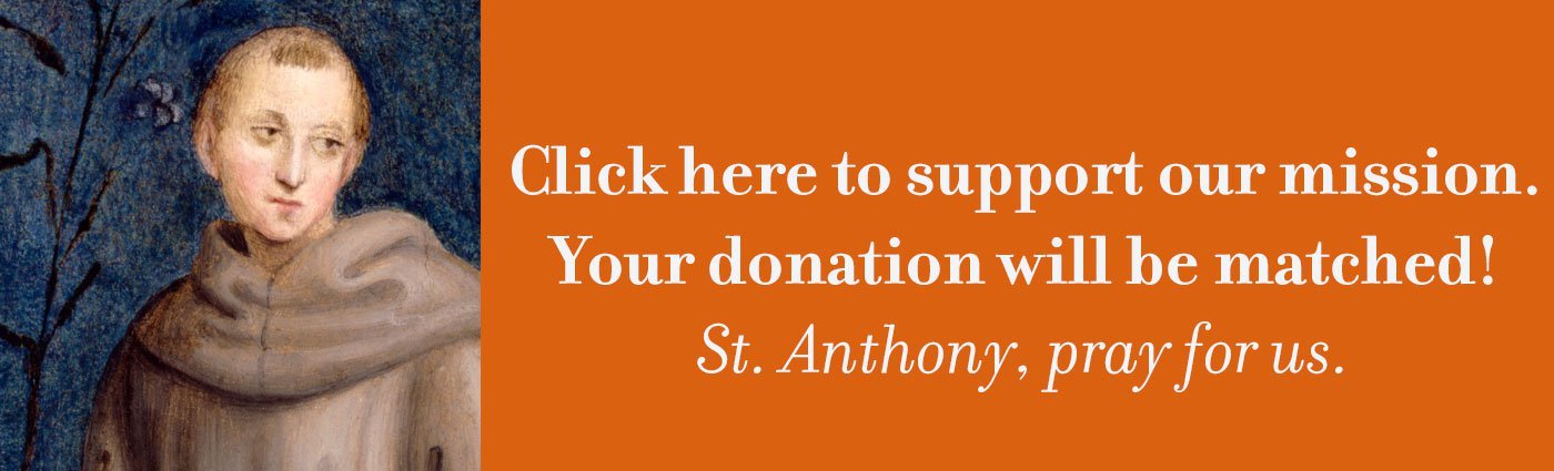 St. Anthony: Pray for us!